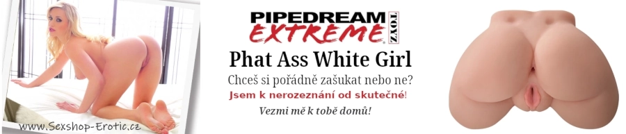 pipedream extreme phat ass white girl masturbator banner