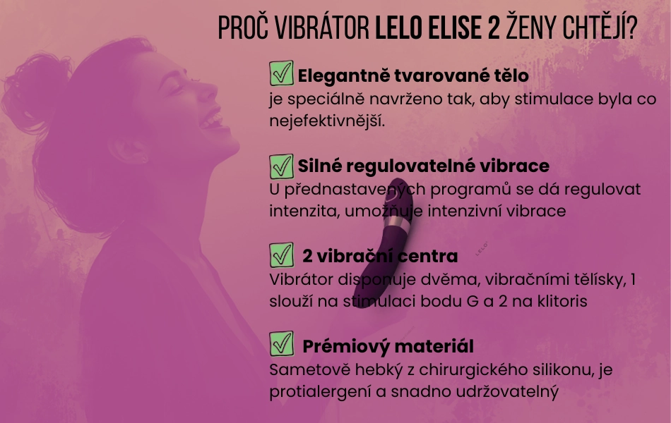 Proč vibrátor LELO ELISE™ 2 ženy chtějí?