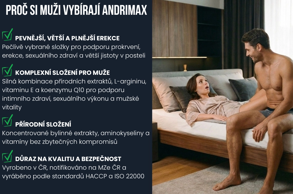 Proč si muži vybírají Andrimax, má pečlivě vybrané složky pro podporu prokrvení, erekce, sexuálního zdraví, bezpečný
