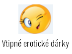 Vtipné erotické dárky